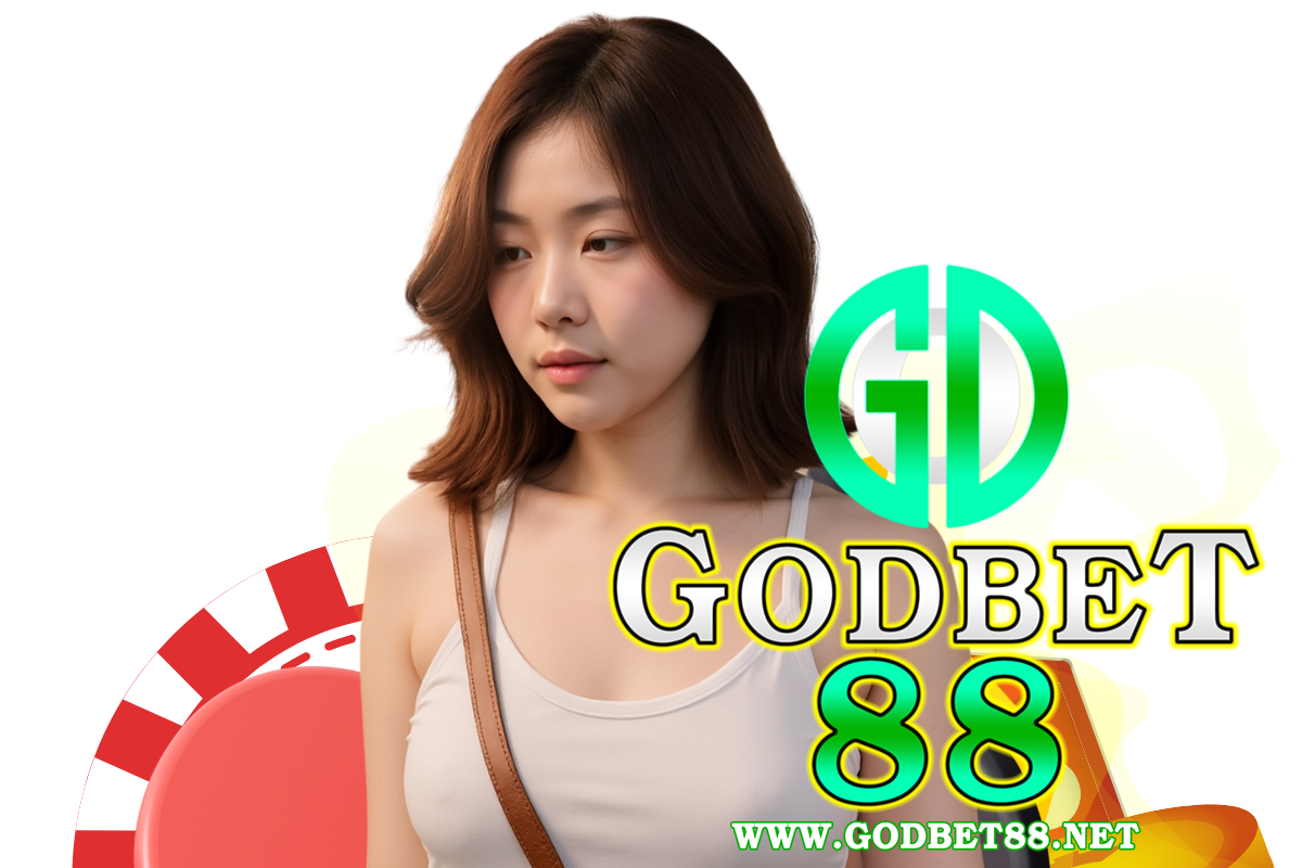 godbet88 สล็อต